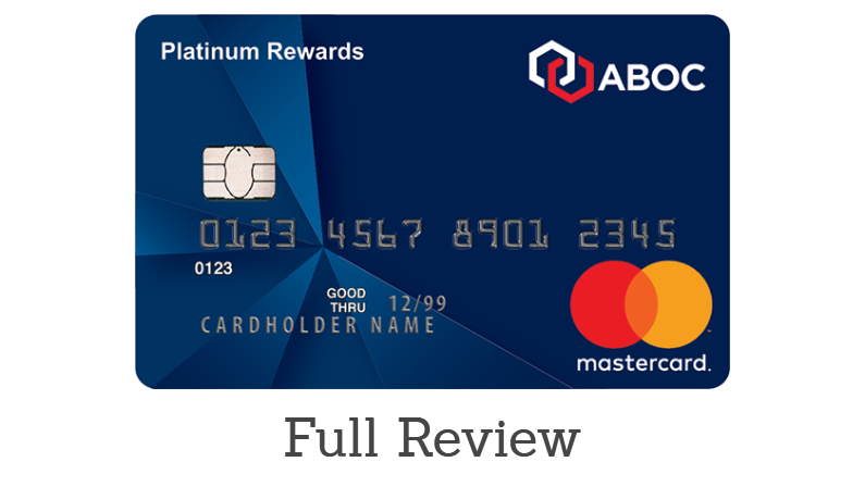 ABOC Platinum Rewards Card Review ABOC Platinum Rewards Card review